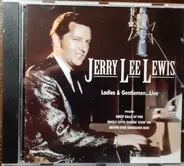 Jerry Lee Lewis - Ladies & Gentlemen Live