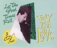 Jerry Lee Lewis - Let The Good Times Roll