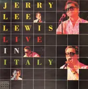 Jerry Lee Lewis - Live In Italy