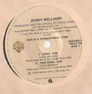 Jerry Lynn Williams - Gone / This Song / Philosophizer