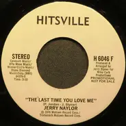 Jerry Naylor - The Last Time You Love Me