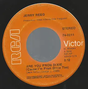 Jerry Reed - Are You From Dixie (Cause I'm From Dixie Too)