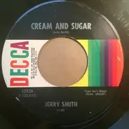 Jerry Smith - Cream And Sugar