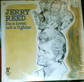Jerry Reed - I'm a Lover Not a Fighter