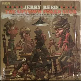 Jerry Reed - The Uptown Poker Club