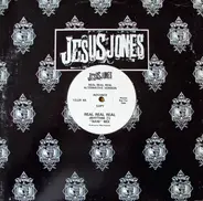 Jesus Jones - Real, Real, Real (Alternative Version)