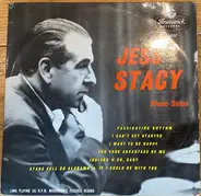 Jess Stacy - Piano Solos With Rhythm Accompaniment