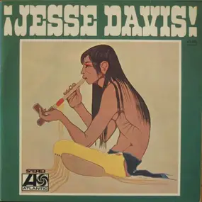 Jesse Ed Davis - ¡Jesse Davis!