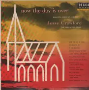 Jesse Crawford - Now The Day Is Over