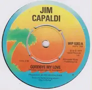 Jim Capaldi - Goodbye My Love