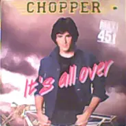 Jim 'Chopper' Cohn - It's All Over