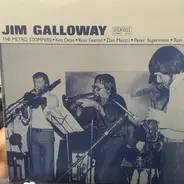 Jim Galloway , The Metro Stompers - Jim Galloway / The Metro Stompers