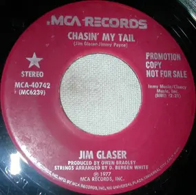 Jim Glaser - Chasin' My Tail