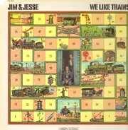 Jim & Jesse - We Like Trains