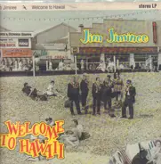 Jim Jiminee - Welcome to Hawaii