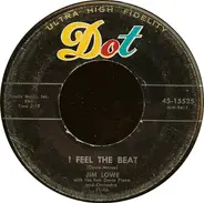 Jim Lowe - I Feel The Beat