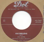 Jim Lowe - Maybellene / René La Rue