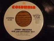 Jim Messina - New And Different Way