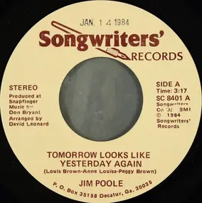 Jim Poole - Tomorrow Looks Like Yesterday Again