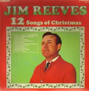 Jim Reeves - 12 Songs Of Christmas