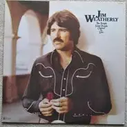 Jim Weatherly - The People Some People Choose to Love