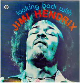 Jimi Hendrix - Looking Back With Jimi Hendrix