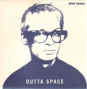 Jimi Tenor - Outta Space