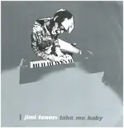 Jimi Tenor - Take Me Baby
