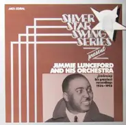 Jimmie Lunceford And His Orchestra - Featuring His Greatest Recordings 1934-1942