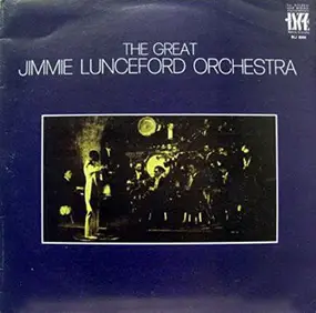 Jimmie Lunceford - The Great Jimmie Lunceford Orchestra