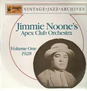 Jimmie Noone's Apex Club Orchestra - Volume One 1928