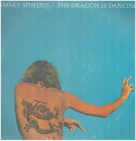 Jimmie Spheeris - The Dragon Is Dancing