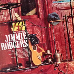 Jimmie Rodgers - Jimmie The Kid