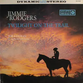 Jimmie Rodgers - Twilight On the Trail