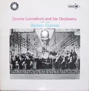 Jimmie Lunceford And His Orchestra - Harlem Express