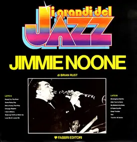 Jimmie Noone - I Grandi Del Jazz