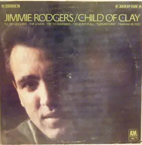 Jimmie Rodgers - Child Of Clay