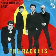 Jimmy & The Rackets - Stick With Me, Baby