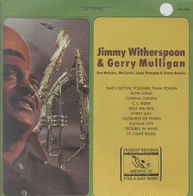 Jimmy Witherspoon - Jimmy Witherspoon & Gerry Mulligan