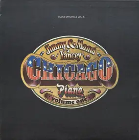 Jimmy Yancey - Chicago Piano - Volume One
