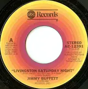Jimmy Buffett - Livingston Saturday Night