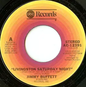 Jimmy Buffett - Livingston Saturday Night