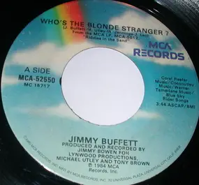 Jimmy Buffett - Who's The Blonde Stranger?