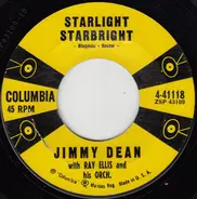 Jimmy Dean - Starlight Starbright / Makin' My Mind Up