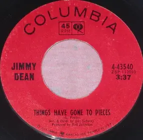 Jimmy Dean - Striker Bill / Things Have Gone To Pieces