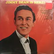 Jimmy Dean - Is Here