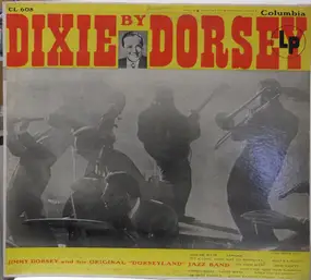 Jimmy Dorsey - Dixie By Dorsey