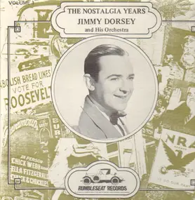 Jimmy Dorsey - The Nostalgia Years Volume 1