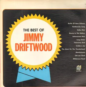 Jimmy Driftwood - The Best Of Jimmy Driftwood