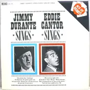 Jimmy Durante / Eddie Cantor - Jimmy Durante Sings/Eddie Cantor Sings